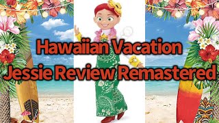 Toy Story Thinkway Hawaiian Vacation Jessie Review Remastered