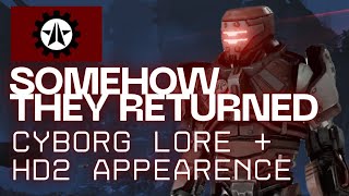 HOW DID THE CYBORGS RETURN IN HELLDIVERS 2?