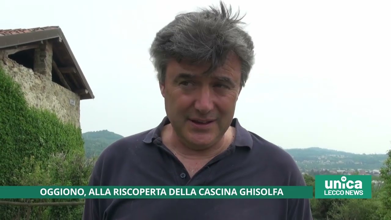 Oggiono, alla riscoperta della Cascina Ghisolfa