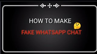 How To Make Fake Chat Whatsapp !! whatsapp fake chat kese bnay tutorial screenshot 3