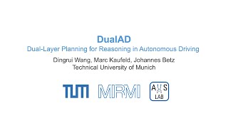DualAD: Dual-Layer Planning for Reasoning in Autonomous Driving