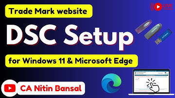 Trademark site DSC settings | Trademark DSC settings Window 11 | Trademark DSC configuration