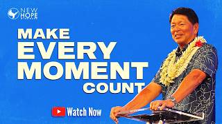 Make Every Moment Count | Pastor Elwin Ahu (MESSAGE ONLY)