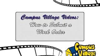 CV Videos: How to submit a work order