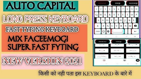 2021LONG PRES KEYBOARD|BEST FYTING AND AUTO CAPITAL|HOW TO DOWNLOAD HOLD PRES KEYBOARD|NEW VERSION