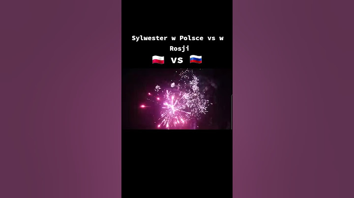 Sylwester w Polsce VS w Rosji