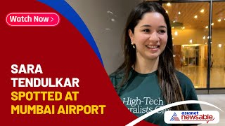 Sara Tendulkar Spotted At Mumbai Airport Asianet Newsable