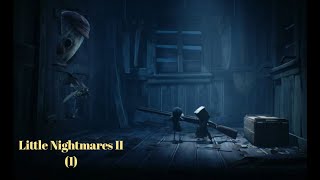 تختيم لعبة  Little Nightmares II 01 Ps5 4K (كوابيس صغيرة 2)