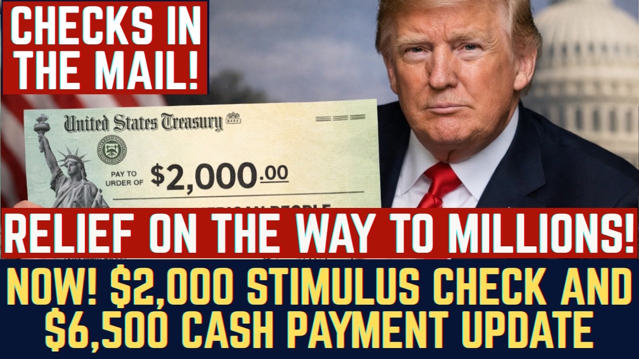 GOOD NEWS! $2,000 Stimulus Check and $6,500 Cash Payment Update | Relief On The Way to Millions?