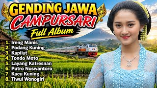 GENDING CAMPURSARI FULL ALBUM|| Ireng Manis