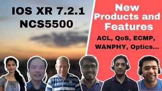 IOS XR 7.2.1 NCS-5500 Innovations - NCS55A1-24Q6H-SS, Optics, QoS, ACL, ECMP, WAN-Phy...