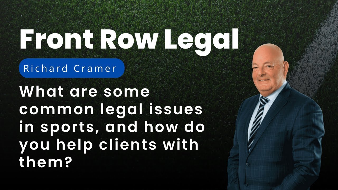 What are some of the most common legal issues in sports law, and how do ...