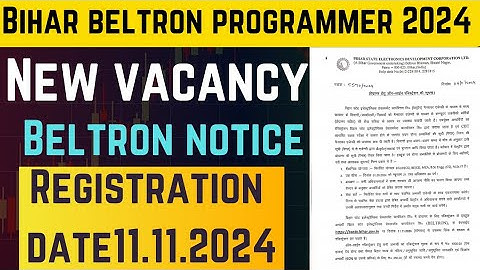 Bihar Beltron Notification2024||Bihar BELTRON Programmer 2024|| Application Process & Exam Details||