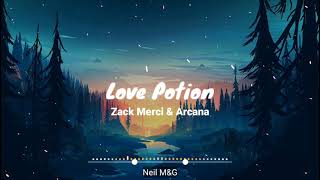 Zack Merci & Arcana - Love Potion