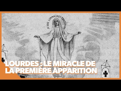 Derrière le mystère de la première apparition de Lourdes