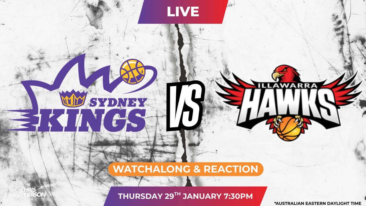 Sydney Kings vs Illawarra Hawks - 🏀 NBL 2025/26 - LIVE Basketball Watchalong