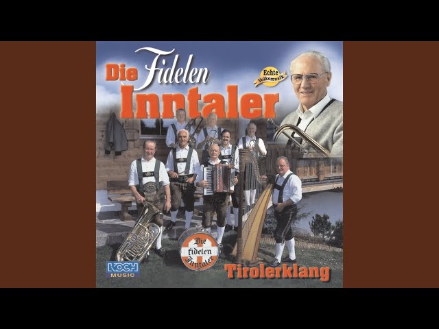 Die fidelen Inntaler - Pfingstrosen Walzer