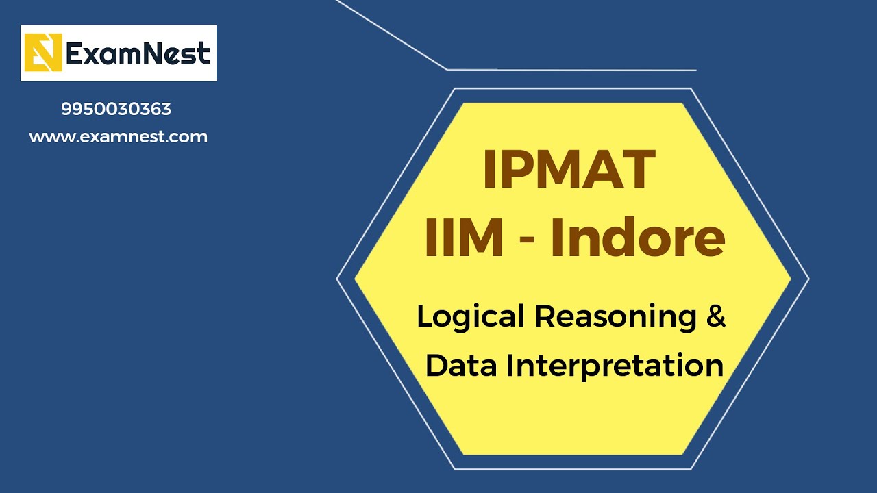 IPMAT IIM Indore Original Questions | Logical Reasoning | Data Interpretation | Entrance Exams