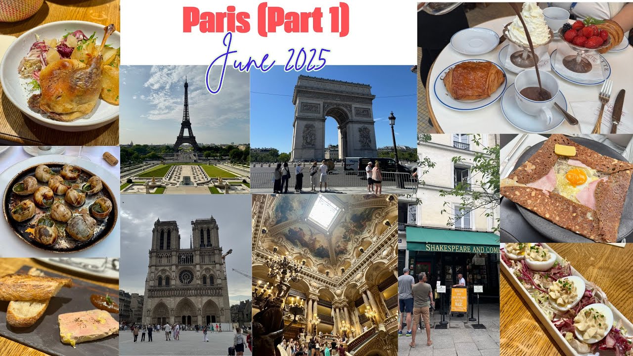 巴黎Paris June 2025 Part 1 (Day 1 & 2)