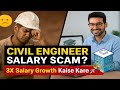 Why Civil Engineers Are Struggling? Ab Career Banega Global 🌍 Make Salary 3x Growth!