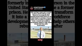 He Served 11 Years – Then Bought the Prison to Help Others Rebuild Their Lives#shorts