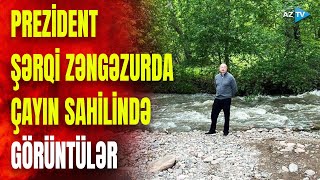 Prezident Həkəri çayının sahilində: birinci xanımdan maraqlı paylaşım - GÖRÜNTÜLƏR