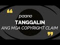 PAANO BA MATANGGAL ANG COPYRIGHT CLAIM ??#copyrightclaim