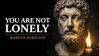 The Stoic Secret to Never Feeling Lonely Again | Marcus Aurelius