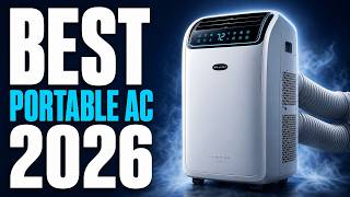 Best Portable Air Conditioner 2026: Which One Cools the Fastest?
