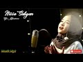 Ya Maulana Nissa Sabyan Lirik