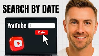 NEW! How To Search YouTube Video From A Specific Date (2026)
