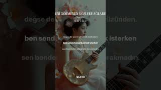 🎵 Beni̇ Görmeyen Gözlere Ağladim 🎵