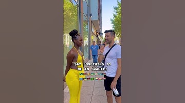 Thumbnail of PEOPLE WHO SPEAK SWAHILI 🇹🇿🇰🇪🇺🇬🇷🇼🇧🇮🇨🇩🇸🇸🇸🇴🇲🇿🇲🇼🇿🇲🇰🇲🇴🇲🇾🇪 WHAT DID SHE SAY? #swahili #translate