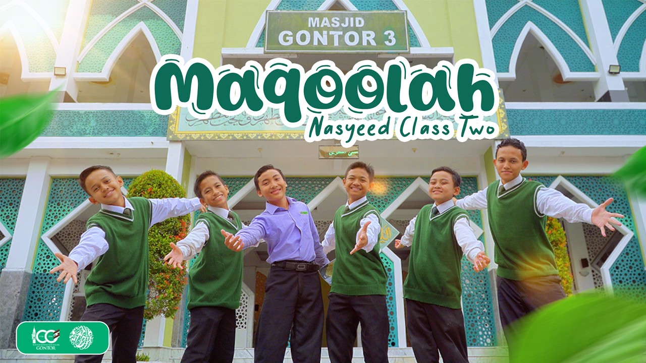 Nasyid Gontor: Maqolah - Gontor Kampus 3