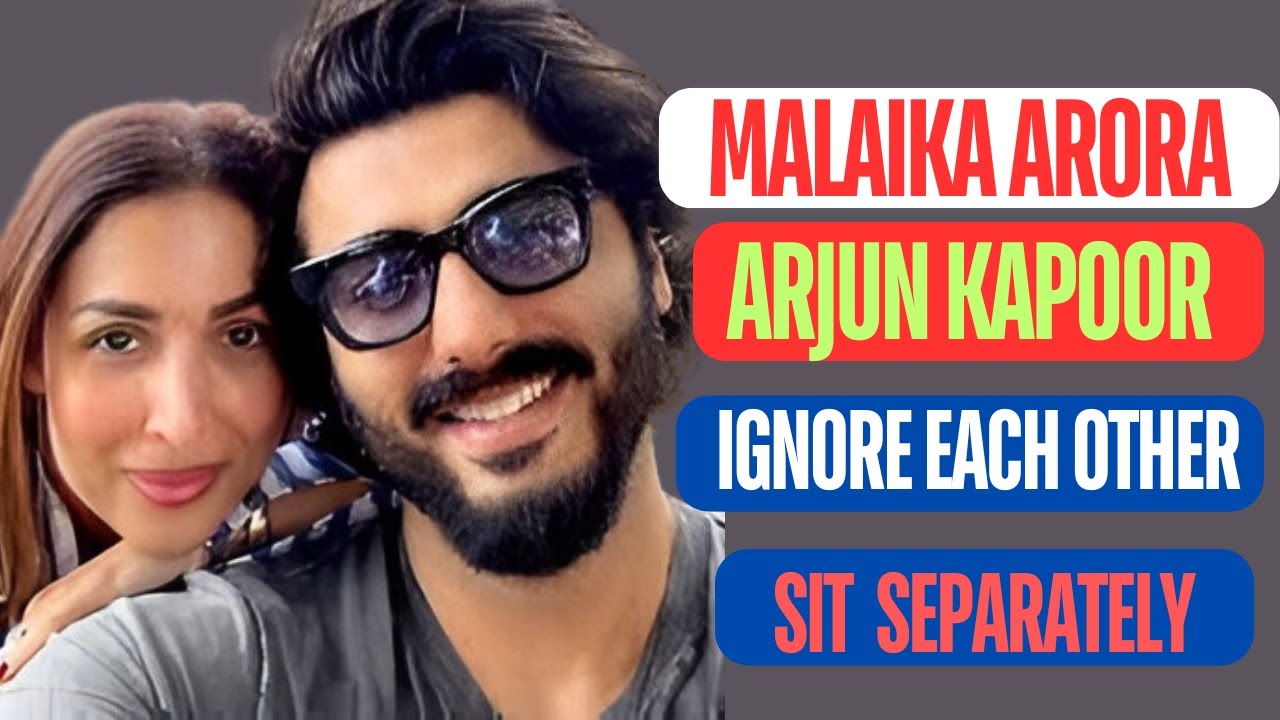 MALAIKA ARRORA | ARJUN KAPOOR | CELEBTRITY