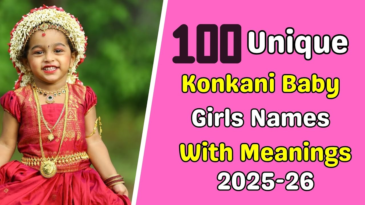 Konkani Baby Girl Names 2026 | Unique, Modern & Meaningful Names with Meaning