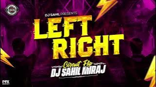 LEFT RIGHT | ORGASMO CROWD CONTROL | LEFT RIGHT TRANCE | REMASTER VOL 15 | DJ SAHIL MIRAJ