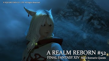 [FFXIV] A Realm Reborn Main Scenario Quest 052. Lady of the Vortex