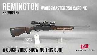 142 Remington Woodsmaster 750 Carbine .35 Whelen Rifle - A Quick Video in our Photo Booth