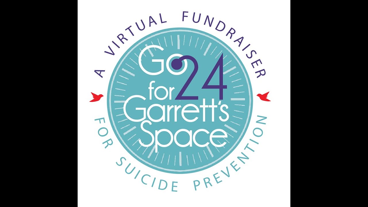 Episode 7, Inspirational Speakers | Go24 Virtual Suicide Prevention Fundraiser for Garrett's Space