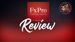 FXPro Review 2024 | Online Forex Brokers Review by Thediaryofatrader.com