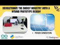 Revolutionize the Energy Industry with a Hybrid Prototype Design!