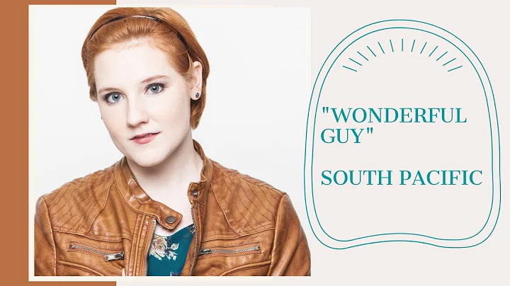 Jessica Humphrey | "A Wonderful Guy" - SOUTH PACIFIC
