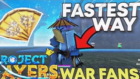 [Project Slayers] *FASTEST* Way To Get THE WAR FANS.. | Roblox