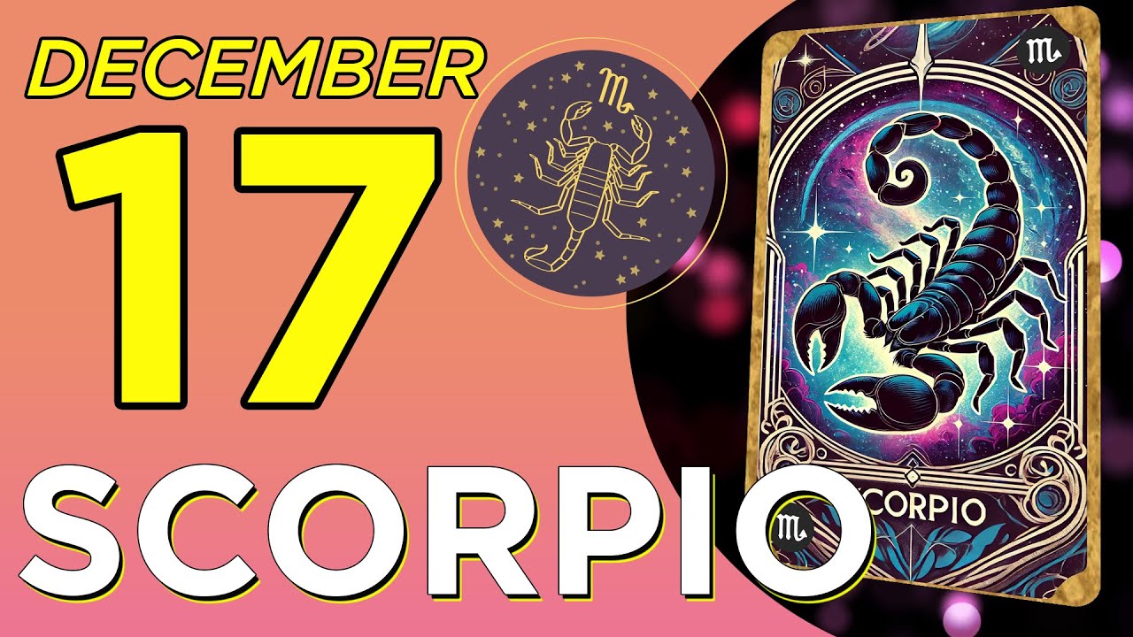 SCORPIO ♏ What success will today bring? Horoscope for today DECEMBER 17 2024✨