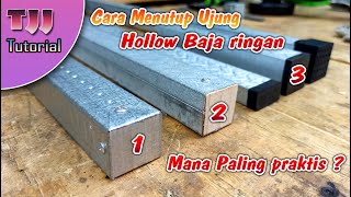 Three ways to close the ends of Light Steel Hollow, which is more practical?