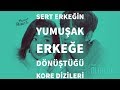 Sert Erkeğin Yumuşak Erkeğe Dönüştüğü 10 Kore Dizisi Önerisi