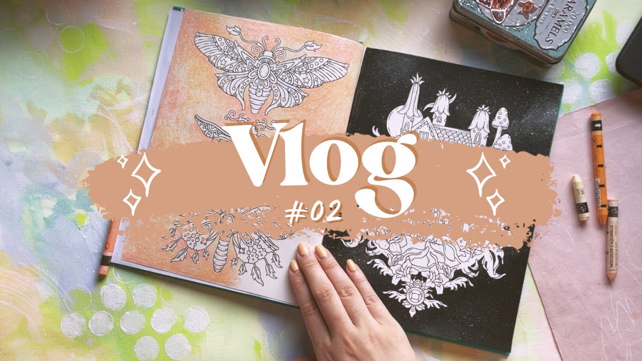 Vlog coloriage #02 - la semaine des fonds : acrylique , Neocolor, crayons…!