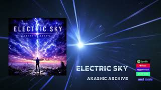 AKASHIC ARCHIVE first single『ELECTRIC SKY』