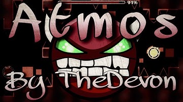 Geometry Dash - Atmos By TheDevon (Medium Demon)